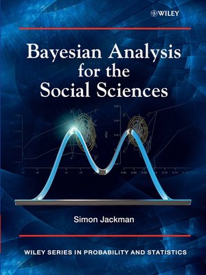 cover image of Bayesian Analysis for the Social Sciences